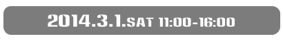 2014.3.1.sat 11:00-16:00