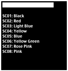 (2025) SC[Spiral Chain].jpg

SC01: Black
SC02: Red
SC03: Light Blue
SC04: Yellow
SC05: Blue
SC06: Yellow Green
SC07: Rose Pink
SC08: Pink
