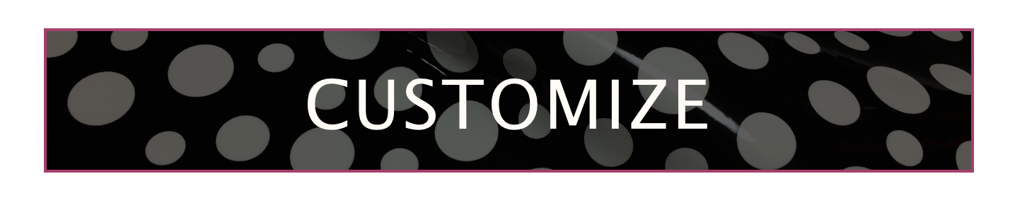 CUSTOMIZE