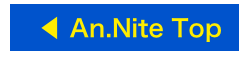 　◀︎ An.Nite Top