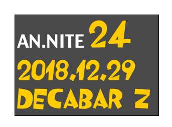 AN.NITE 24
2018.12.29
Decabar Z