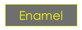 Enamel
