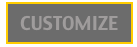 CUSTOMIZE
