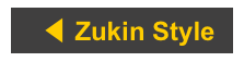 　◀︎ Zukin Style
